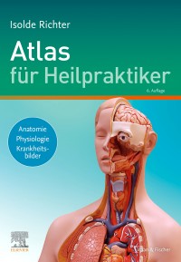 Bild 1 von Atlas für Heilpraktiker, Isolde Richter 6. Neuauflage