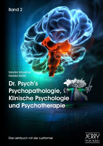 Bild 1 von Band 2 Dr.Psych's Psychopathologie, Klin. Psychologie u. Psychotherapie, S. Maxeiner, H. Rühle (HPP)
