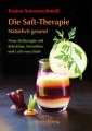 Die Saft-Therapie, Rosina Sonnenschmidt